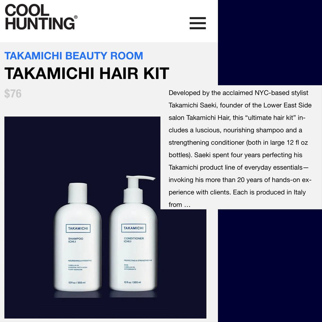 TAKAMICHI ICHI.1 IN COOL HUNTING - Takamichi Beauty Room